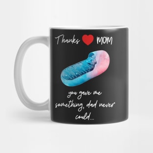 Thanks MOM for Mitochondria Mug